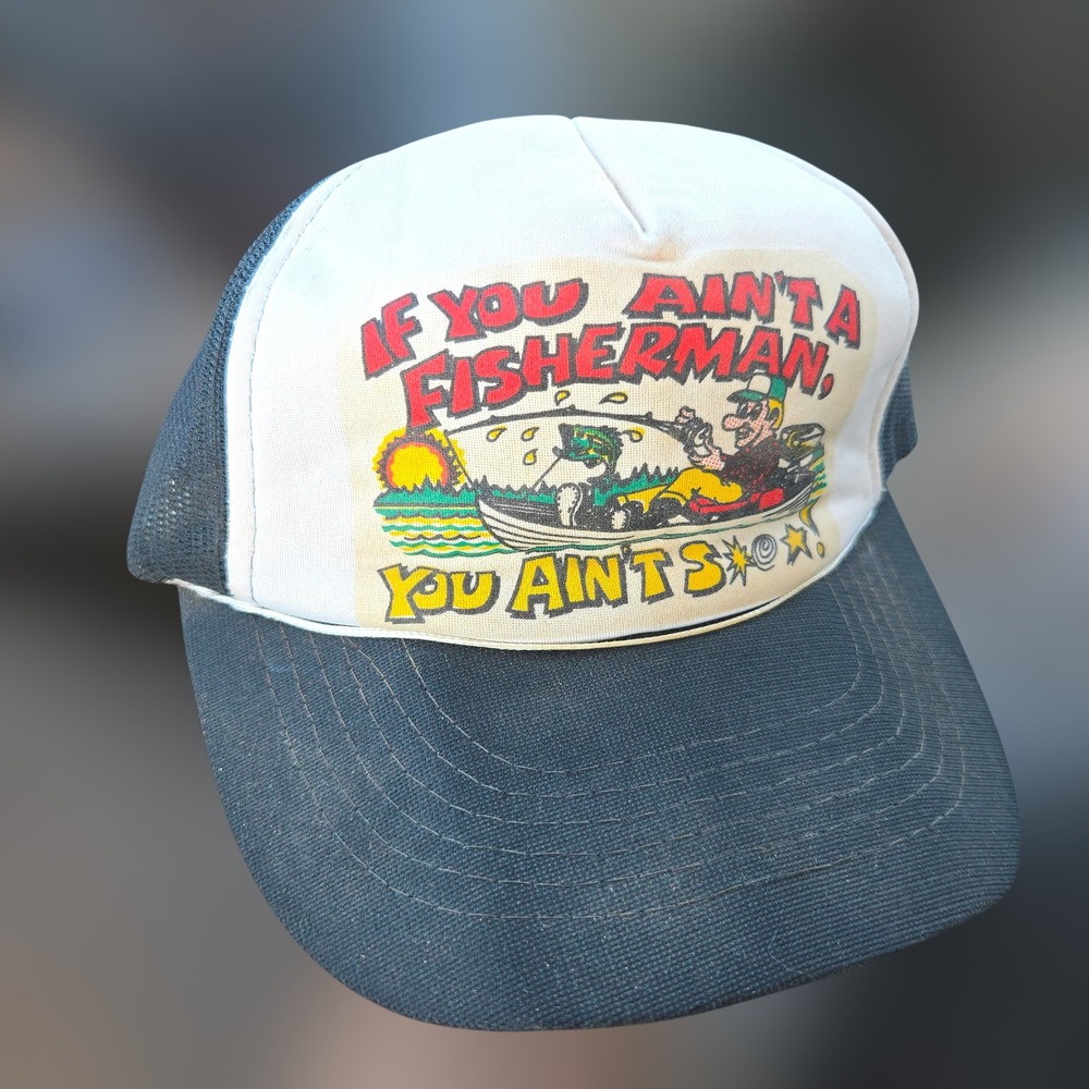 VTG If You Ain't A Fisherman Trucker Hat Black Mesh Snapback Humor Yupoong Cap - Picture 1 of 6